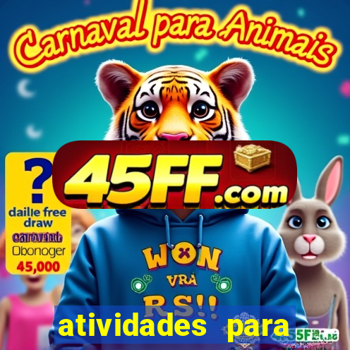 atividades para alunos especiais para imprimir